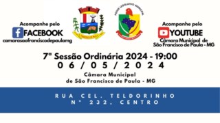 PAUTA DA 7ª REUNIÃO ORDINÁRIA DO 2° PERÍODO LEGISLATIVO DA CÂMARA MUNICIPAL DE SÃO FRANCISCO DE PAULA-MG, ANO DE 2024, LEGISLATURA 2021/2024.  PAUTA DA 7ª REUNIÃO ORDINÁRIA DO 2° PERÍODO LEGISLATIVO DA CÂMARA MUNICIPAL DE SÃO FRANCISCO DE PAULA-MG, ANO DE 2024, LEGISLATURA 2021/2024.