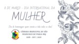 Feliz dia Internacional das Mulheres Feliz dia Internacional das Mulheres