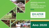 Relatório Anual de Atividades - EMATER Ano 2020 Relatório Anual de Atividades - EMATER Ano 2020