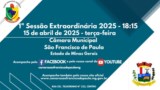 CONVOCAÇÃO PARA A 1ª REUNIÃO EXTRAORDINÁRIA DO DIA 15 DE ABRIL DE 2025.  
 CONVOCAÇÃO PARA A 1ª REUNIÃO EXTRAORDINÁRIA DO DIA 15 DE ABRIL DE 2025.